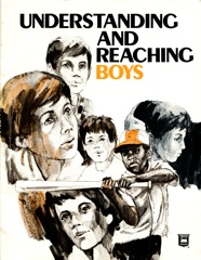 1972-Understanding_and_Reaching_Boys_6th_printing_1980