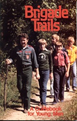  1978 Brigade Trails 15th printing 1994